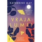 Vraja lumii. Redescoperirea miraculosului intr-o epoca tulbure - Katherine May