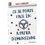 Ce se poate face in a patra dimensiune - Matt Parker