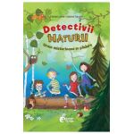 Detectivii naturii. Urme misterioase in padure - Fabian Lenk, Sabine Sauter