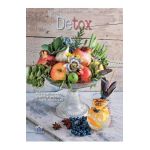 Detox. Retete si sfaturi practice pentru o dieta sanatoasa - Cinzia Trenchi