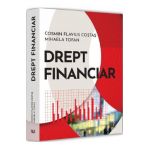 Drept financiar - Cosmin Flavius Costas, Mihaela Tofan