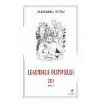 Legendele Olimpului Vol.1: Zeii - Alexandru Mitru