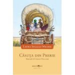 Casuta din prerie. Seria Casuta din prerie Vol.3 - Laura Ingalls Wilder