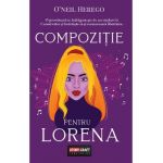 Compozitie pentru Lorena - O'Neil Herego