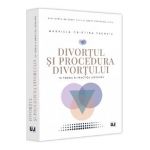 Divortul si procedura divortului in teoria si practica judiciara - Gabriela Cristina Frentiu