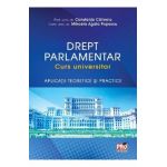 Drept parlamentar. Curs universitar - Constanta Calinoiu, Agata Mihaela Popescu