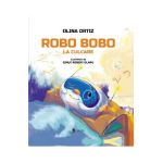 Robo Bobo la culcare - Olina Ortiz