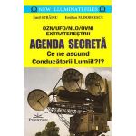 Agenda secreta. Ce ne ascund conducatorii lumii!? - Emil Strainu, Emilian M. Dobrescu
