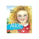 Alice and the war of the colours - Viorica Covalschi