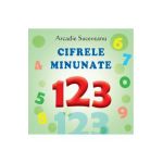 Cifrele minunate - Arcadie Suceveanu