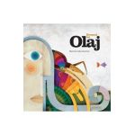 Drumul lui Olaj - Martin Leon Barreto