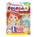 Fete cochete. Privim si coloram
