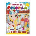 Fete cu stil. Privim si coloram