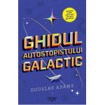 Ghidul autostopistului galactic - Douglas Adams