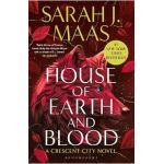 House of Earth and Blood. Crescent City #1 - Sarah J. Maas