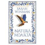 Natura moarta - Sarah Winman