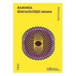 Anatomia distructivitatii umane - Erich Fromm