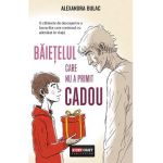 Baietelul care nu a primit cadou - Alexandra Bulac