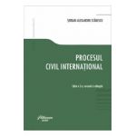 Procesul civil international - Serban-Alexandru Stanescu