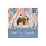 A Job for Kingsley - Gabriel Evans