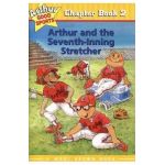 Arthur and the Seventh-Inning Stretcher: Arthur Good Sports Chapter Book 2 - Marc Tolon Brown