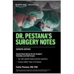 Dr. Pestana's Surgery Notes, Seventh Edition: Pocket-Sized Review for the Surgical Clerkship and Shelf Exams - Carlos Pestana