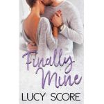 Finally Mine - Lucy Score