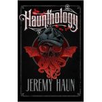 Haunthology - Jeremy Haun