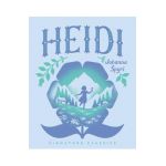 Heidi - Johanna Spyri