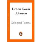 Selected Poems - Linton Kwesi Johnson