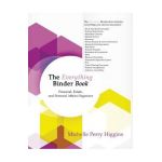 The Everything Binder Book: Financial, Estate, and Personal Affairs Organizer - Michelle Higgins