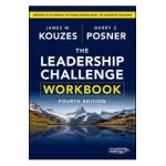 The Leadership Challenge Workbook - Barry Z. Posner