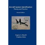 Aircraft System Identification: Theory and Practice - Eugene Morelli