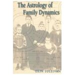 Astrology of Family Dynamics - Erin Sullivan