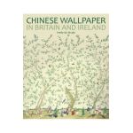 Chinese Wallpaper in Britain and Ireland