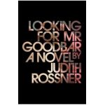 Looking for Mr. Goodbar - Judith Rossner