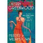 Murder in Williamstown - Kerry Greenwood