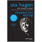 Respect for Acting: Expanded Version - Uta Hagen