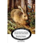 The Burgess Animal Book for Children (B&W edition) - Thornton S. Burgess