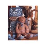50 Fabric Animals