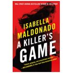 A Killer's Game - Isabella Maldonado