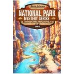 Adventure in Grand Canyon National Park: A Mystery Adventure in the National Parks - Aaron Johnson