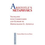 Aristotle's Metaphysics - Hippocrates G. Apostle