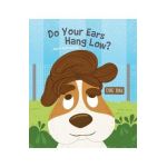 Do Your Ears Hang Low? - Hazel Quintanilla