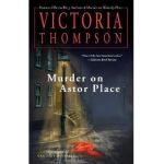 Murder on Astor Place: A Gaslight Mystery - Victoria Thompson