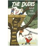 Save the Dudes - Tyler Reynolds