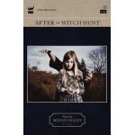 After the Witch Hunt - Megan Falley