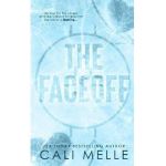 The Faceoff - Cali Melle