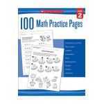 100 Math Practice Pages: Grade 2 - Scholastic