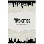 A Tale of Two Cities - Charles Dickens